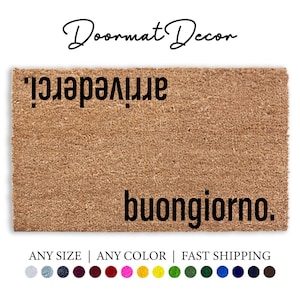 Arrivederci Buongiorno Italian Doormat, Flocked Coir Door Mat, Italian Ciao Italy European Outdoor Welcome Mat, Custom Personalized Gift