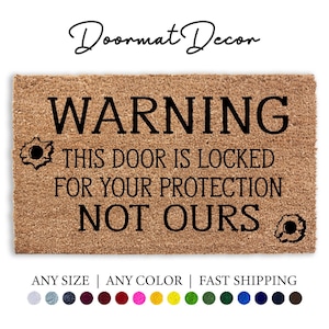 Warning This Door Is Locked For Your Protection Not Ours Doormat, 2nd Amendment Outdoor Welcome Mat Rug, Bear Arms, Home Security Sign