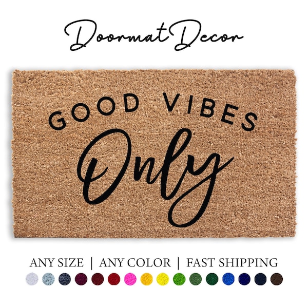 Good Vibes Only Door Mat Etsy