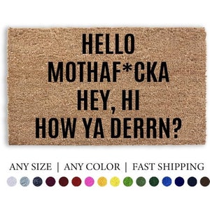 Capacho Hello Mothafcka, tapete de boas-vindas ao ar livre engraçado, presente personalizado personalizado