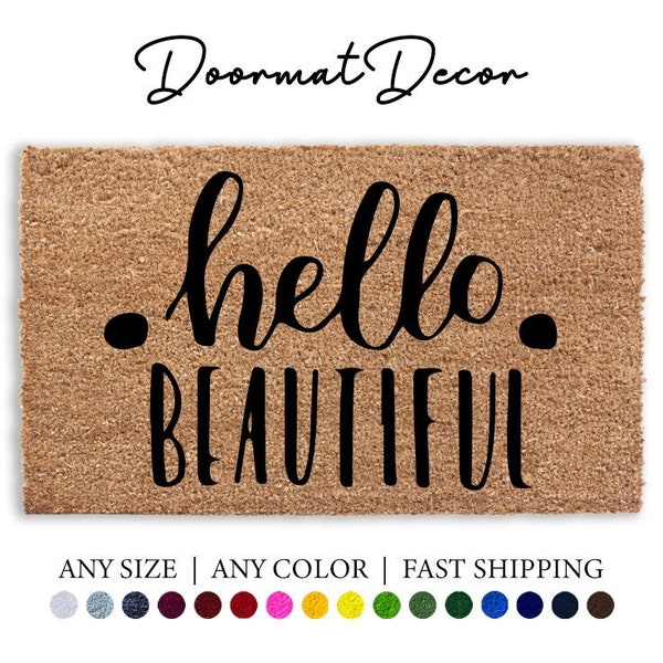 Hello Beautiful Door Mat Etsy