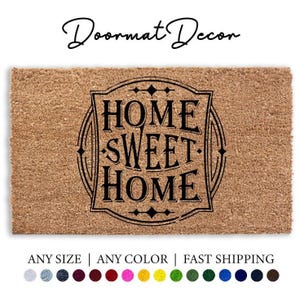 Coir Welcome Mat  Home Sweet Home Doormat  Custom Housewarming Gift