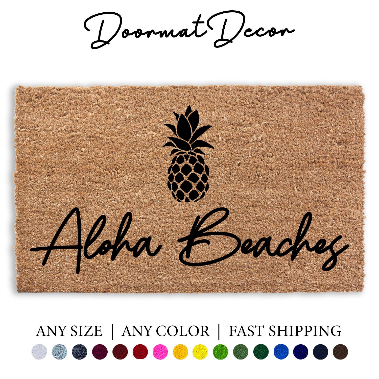 Pineapple Doormat, Funny Doormat, Beach Doormat Outdoor, Cute Doormat,  Aloha Beaches Door Mat, Summer Welcome Mat, Summer Front Porch Decor 