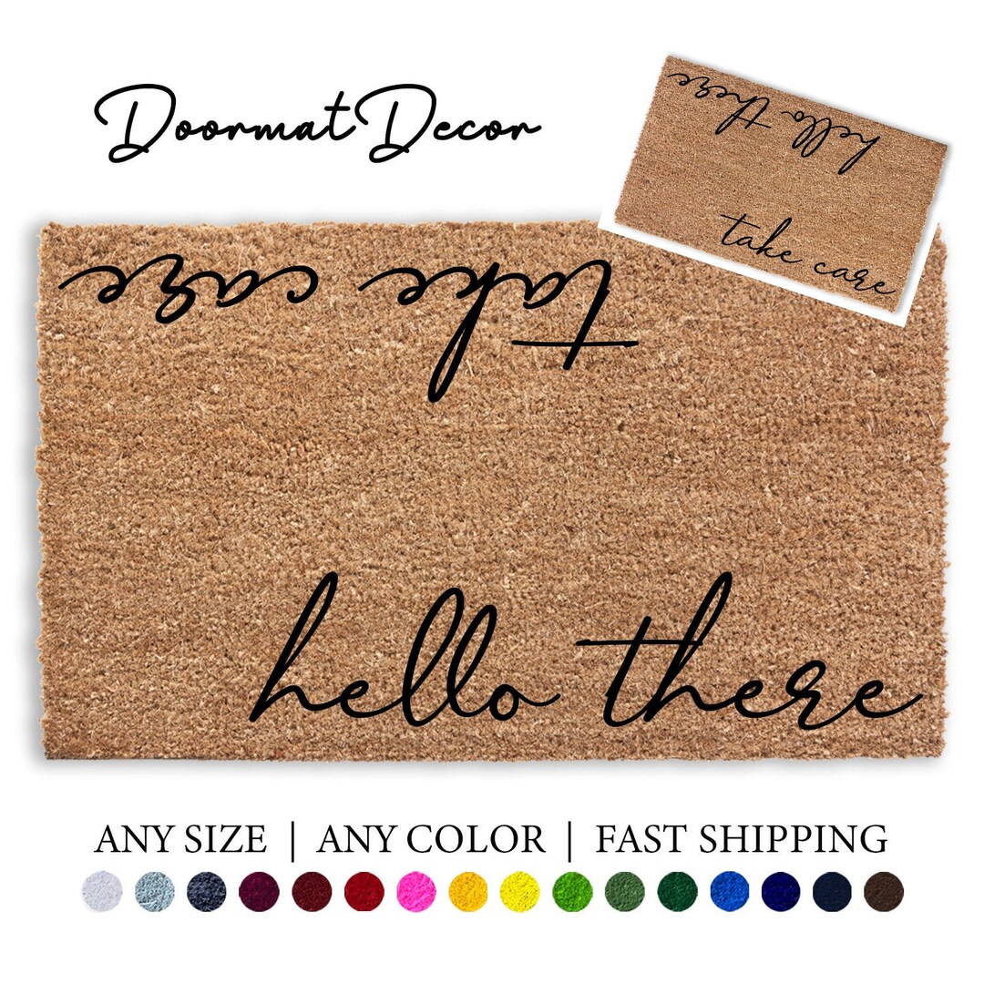 Hello There Take Care Doormat Flocked Coir Door Mat Hello Etsy