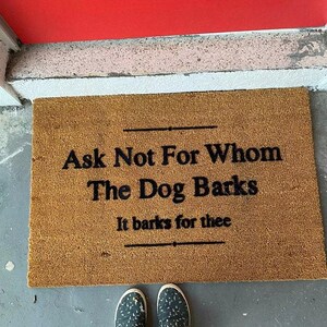 Dog Barks For Thee Doormat Funny Shakespeare Welcome Mat Outdoor Pet Gift image 2