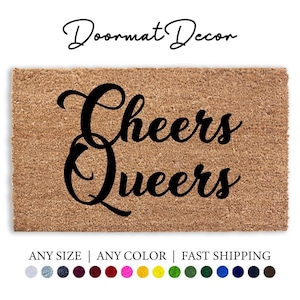 Zerbino Cheers Queers Divertente Zerbino di Benvenuto LGBTQ Pride per la Decorazione della Casa Perfetto Regalo Gay Lesbico