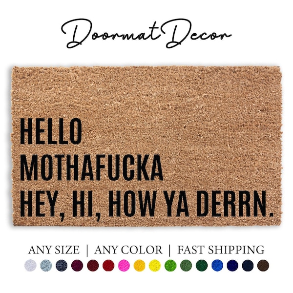 Lyric Doormat - Funny Rug with Hello Mothafucka - Great Gift for Lil Wayne Fans