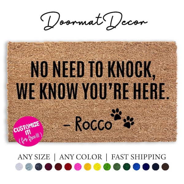 Personalized Pet Dog Name Doormat - No Need To Knock Welcome Mat Rug Perfect Gift for Dog Lovers