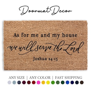 As For Me  My House Doormat Christian Home Decor Joshua 2415 Scripture Gift