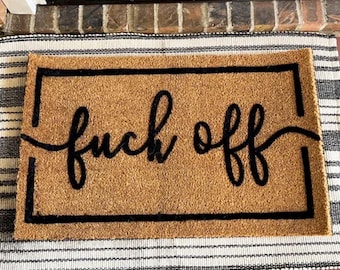 Funny Doormat - Custom Flocked Coir Welcome Mat  Housewarming Gift Outdoor Humor Decor