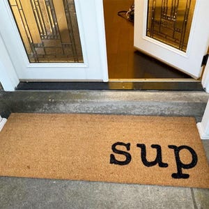 Sup Doormat - Flocked Coir Welcome Mat - Funny Housewarming Gift Entryway Rug