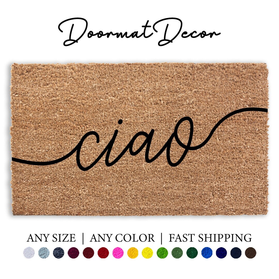 Ciao Flocked Coir Doormat, Italian Doormat, Ciao Italy European Outdoor Mat, Custom