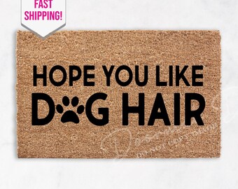 Dog Hair Doormat  Funny Pet Lover Welcome Mat  Puppy Entryway Decor Perfect Pet Gift