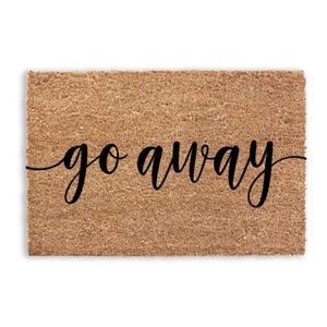 Funny Go Away Doormat Personalized Flocked Coir Welcome Mat Great Housewarming Gift