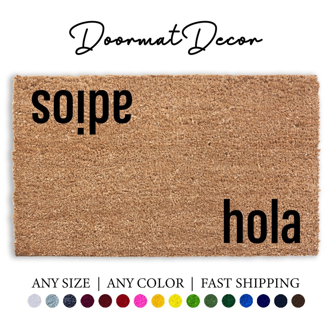 Hola Adios Spanish Doormat, Flocked Coir Door Mat, Mexico Spain Mexican