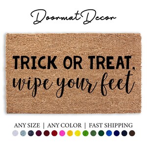 Trick or Treat Doormat - Funny Halloween  Thanksgiving Welcome Mat for Fall Decor