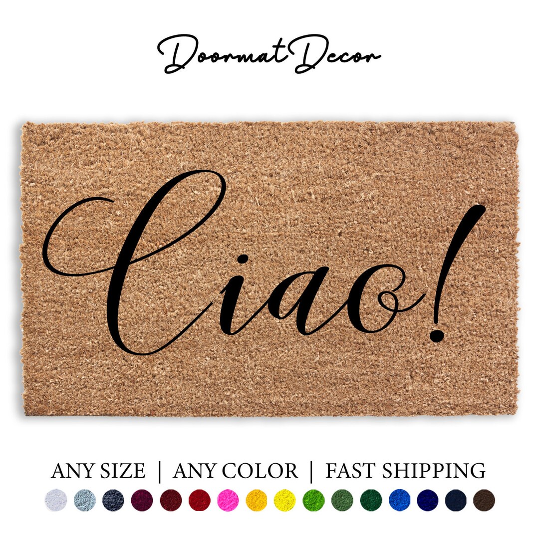 Ciao Flocked Coir Doormat Italian Doormat Ciao Italy Etsy
