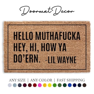 Hello Muthafucka Doormat  Funny Outdoor Welcome Mat  Custom Personalized Rug