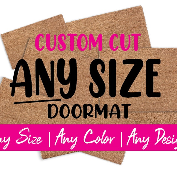 Custom Size Doormat, Any Size Any Design Any Color Door Mat, Personalized Welcome Mat, Business Office Logo Rug, Flocked Coir Doormat, Large