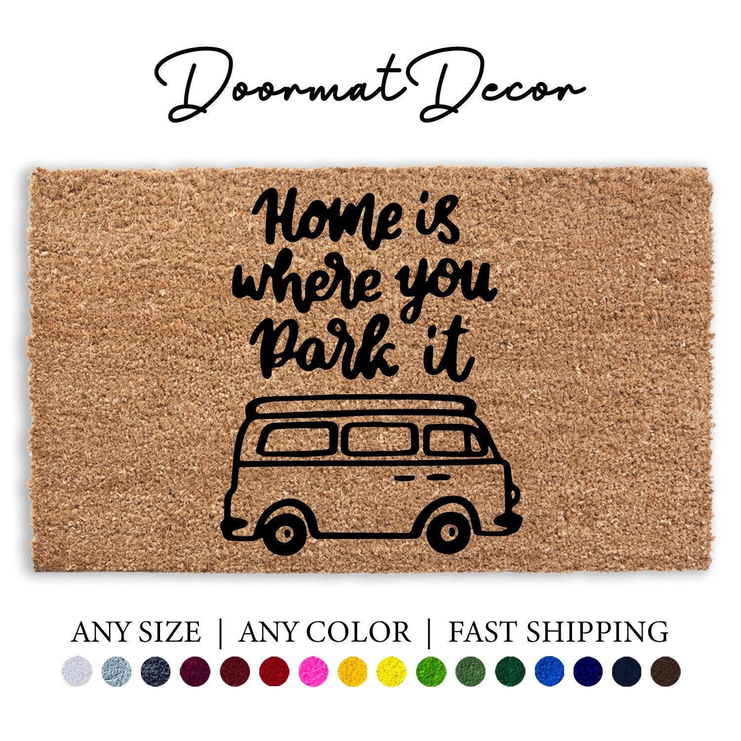 洋書  Is Where You Park It Home is Where You Park It RV Doormat Personalized Flocked Coir