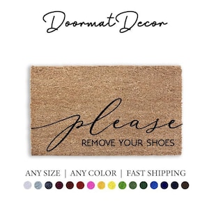Please Remove Your Shoes Doormat  Personalized Coir Welcome Mat  Fancy Script Font Outdoor Rug Gift