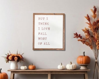 Rustic Fall Wood Sign, Autumn Quote, Farmhouse Wall Decor