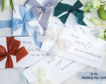 Tarjetas de felicitación para el día de la boda: esposo, esposa, madre, padre, padres, suegros, damas de honor, con cinta de seda.