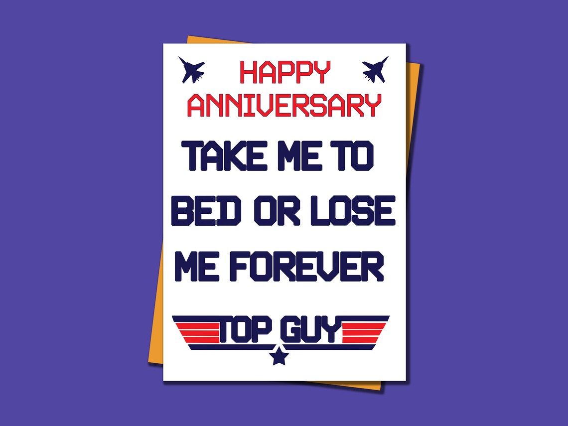 Top Gun Anniversary Card Take Me To Bed Cheeky Anniversary Etsy