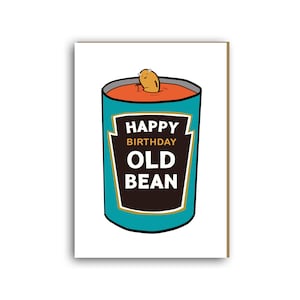Alles Gute zum Geburtstag Karte, Alles Gute zum Geburtstag alte Bohne, Freund Geburtstagskarte, Karte für ihn