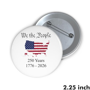 We the People 250 Years of America 1776 – 2026 Pin Button bild 1