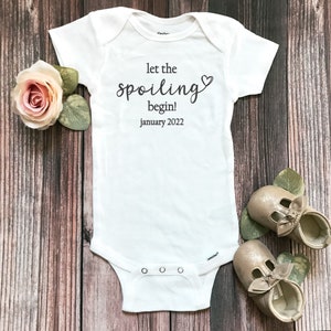 Surprise Baby Onesie® | Let the Spoiling Begin Onesie® | Grandparent Onesie® | Newborn Onesie® | New Baby Onesie®