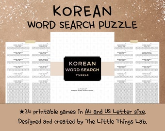 May include: A collection of Korean word search puzzles. The image features the text "KOREAN WORD SEARCH PUZZLE" in a bold font. The product includes 24 printable games in A4 and US Letter sizes, designed by The Little Things Lab.