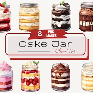 Watercolor Cake Jar Clipart Bundle, Bakery Sweets, Stacked Layer Cake, Digital Food Art Illustration, Dessert Graphics PNG, Digital Download