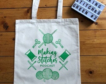 Bolsa de proyecto de lona de algodón serigrafiada con el logotipo de Making Stitches Podcast (verde 2)