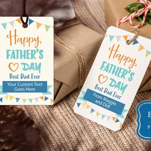 HAPPY FATHER&#39;S DAY Printable Gift Tags, Best Dad Ever Editable Personalized Gift Template, Favor Tags, Custom Labels, Instant Download
