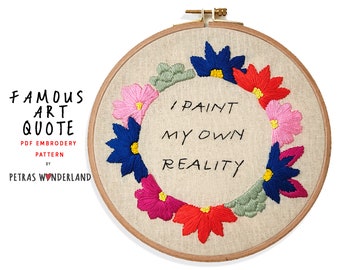 PDF Hand Embroidery Pattern  -  Famous Art Quote, Floral Embroidery Pattern, Digital PDF Pattern, Diy Hand Embroidery, Beginner Embroidery