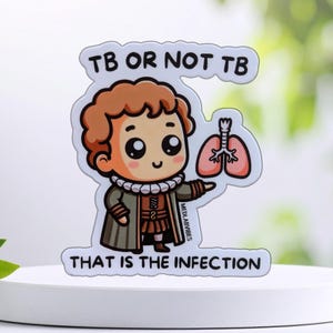 Autocollants sur le thème de la tuberculose pour ordinateur portable d'hôpital, journal humoristique sur Shakespeare et la tuberculose, cadeau pour étudiant en médecine/BCG sur les mycobactéries