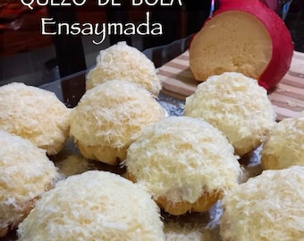 Quezo De Bola Ensaymada