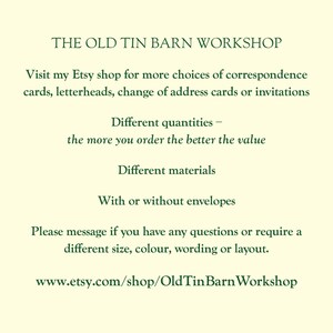 May include: The Old Tin Barn Workshop Etsy shop offers correspondence cards, letterheads, change of address cards, and invitations. The shop offers different quantities, materials, and options for envelopes. The text includes the shop's website address: www.etsy.com/shop/OldTinBarnWorkshop.