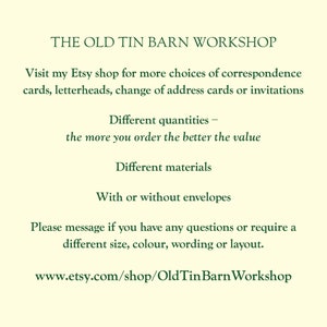 May include: The Old Tin Barn Workshop Etsy shop offers correspondence cards, letterheads, change of address cards, and invitations. The shop offers different quantities, materials, and options for envelopes. The text includes the shop's website address: www.etsy.com/shop/OldTinBarnWorkshop.