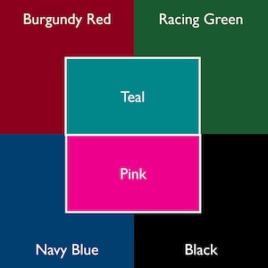 May include: A color chart with six squares showing different colors. The top left square is burgundy red, the top right square is racing green, the middle square is teal, the bottom left square is navy blue, the bottom right square is black, and the middle square is pink.