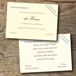 May include: Two cream-colored invitation cards with green and maroon text. The top card reads "Colonel Mustard The Revered and Mrs P Green at Home to celebrate their birthdays Sunday 5th November at 12 noon Canapes R.S.V.P." The bottom card reads "Colonel Mustard Brian and Angela Plum invite you to join them for Christmas Drinks on Friday 24th December at the Old Vicarage R.S.V.P. plum@cluedo.uk 7.30pm Mince Pies".
