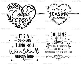 Cousin Svg, Cousin Crew Svg Files, Cousin Bundle Designs, It's a cousin thing, Cousin will always be connected by heart, Family Digital File