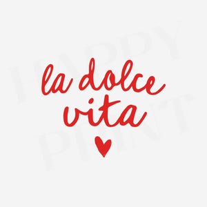 La Dolce Vita SVG PNG, Design italien de l'été, Clipart T-shirt tendance, téléchargement numérique pour l'art de la sublimation