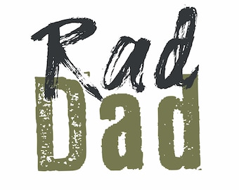 Rad Dad PNG: Father's Day Sublimation File (Digital Download)