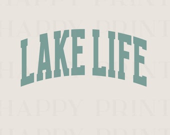 Lake Life SVG | Summer Vibes Graphic (Digital Download)