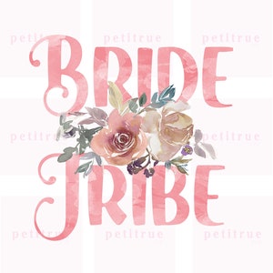 Braut Stamm PNG Floral Brautparty PNG Brautjungfer Tshirt PNG Sublimationsdatei Bachelorette Hochzeit Party Geschenk Digitaler Download Datei