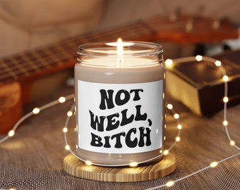 Dorinda Medley 'Not Well, Bitch' Scented Soy Candle - Bravo Fan Gift