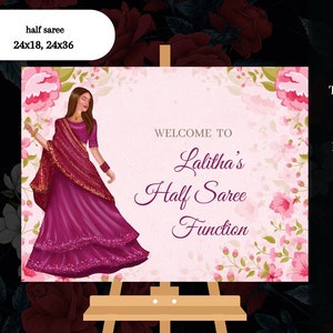 Saree function signs & Half saree signs, Half Saree welcome signs as Saree ceremony sign, Half saree poster as Welcome Half Saree decor sign