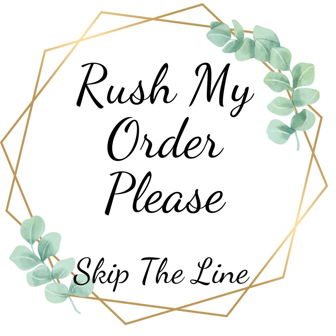 Rush My Order Skip the Line - Etsy